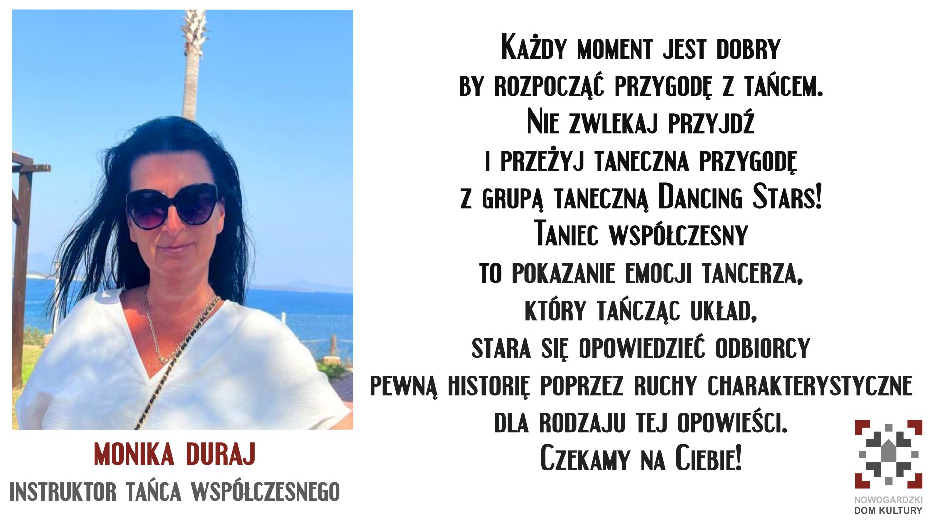 Z CYKLU NDKOWI INSTRUKTORZY... MONIKA DURAJ
